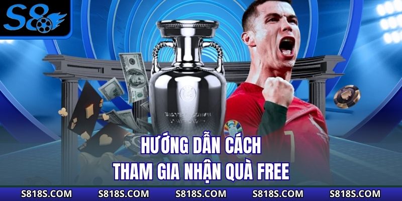 Hướng dẫn cách tham gia nhận quà free